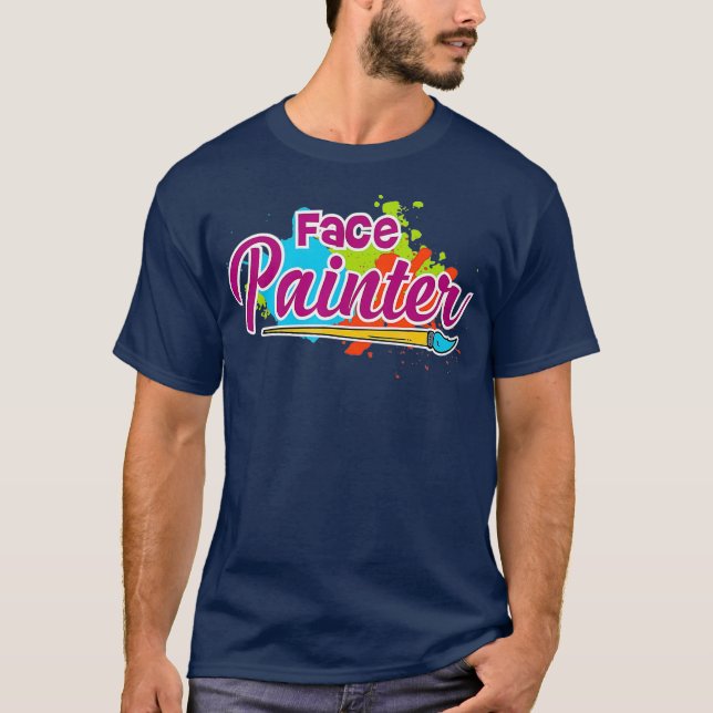 Face painter gift for Makeup artist T Shirt (Framsida)