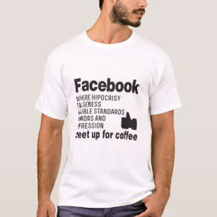 Facebook där Dubblan Hipocrisy Falseness är standa T Shirt