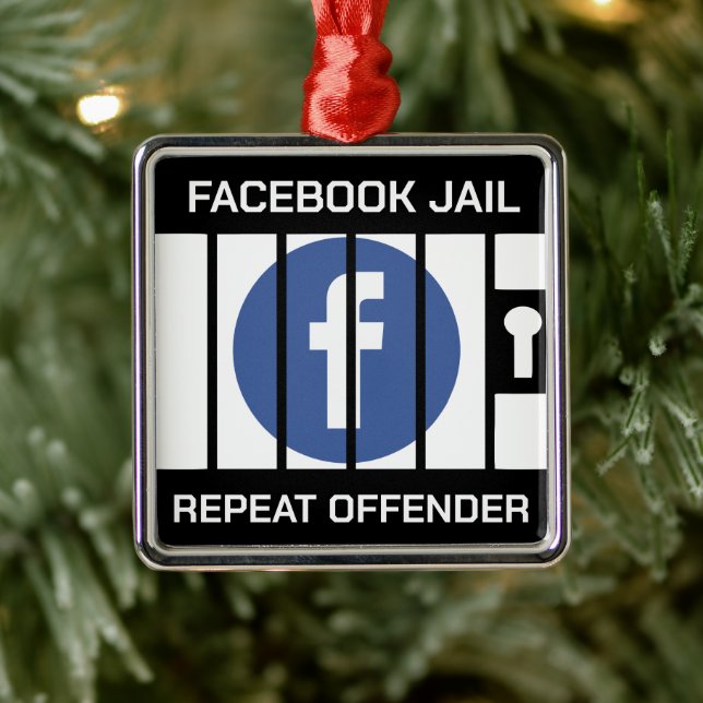 FACEBOOK JAIL REPEAT OFFENTOR JULGRANSPRYDNAD METALL (Träd)