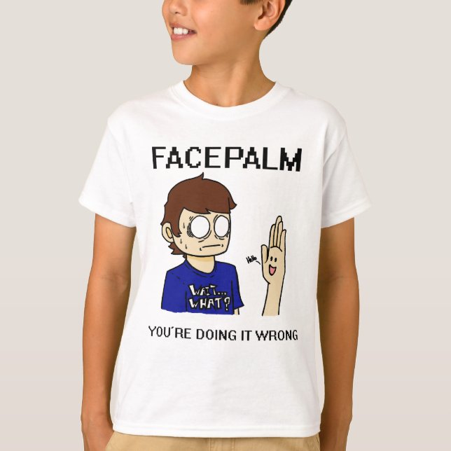 Facepalm? T-shirt (Framsida)