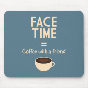 FaceTime = kaffe med en vän Musmatta
