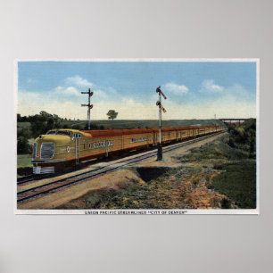 Fackliga Stillahavs- Streamliner "stad av Denver Poster