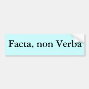Facta, non Verba Bildekal