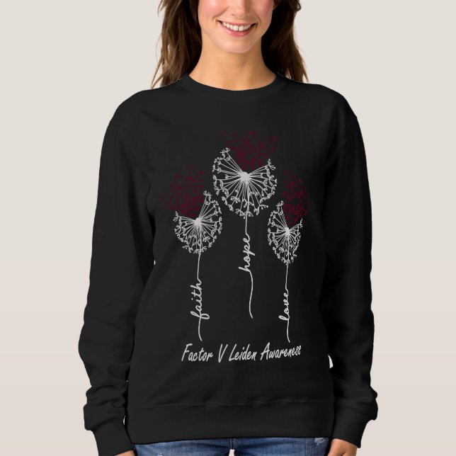 Factor V Leiden-medvetenhet Tro Hopp Kärlek Maskro T Shirt (Framsida)