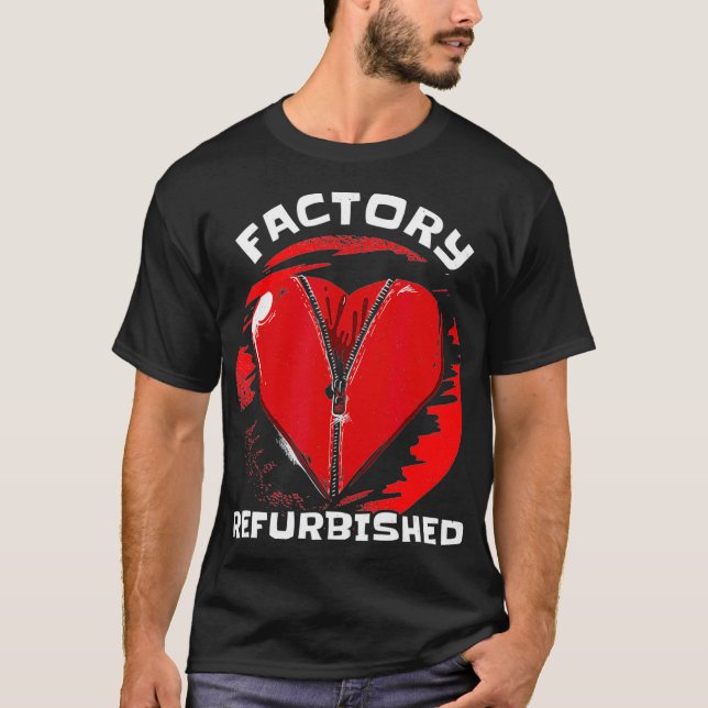 Factory Refurbished Heart Surgery Survivor _1  T Shirt (Framsida)
