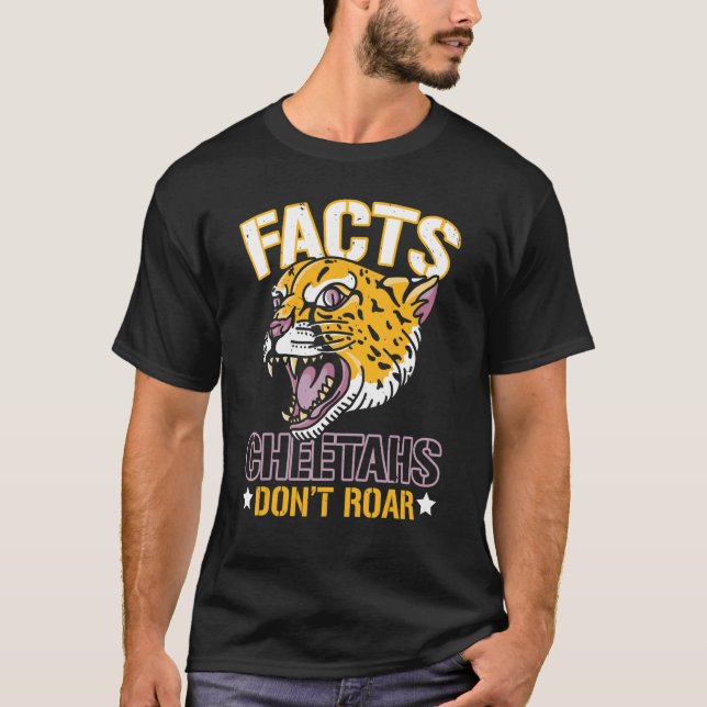 Facts Cheetahs Don Roar Wildlife Zookeeper Zooke T Shirt (Framsida)