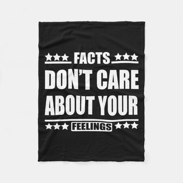 Facts Don't Care About Your Feelings  Fleecefilt (Framsidan)