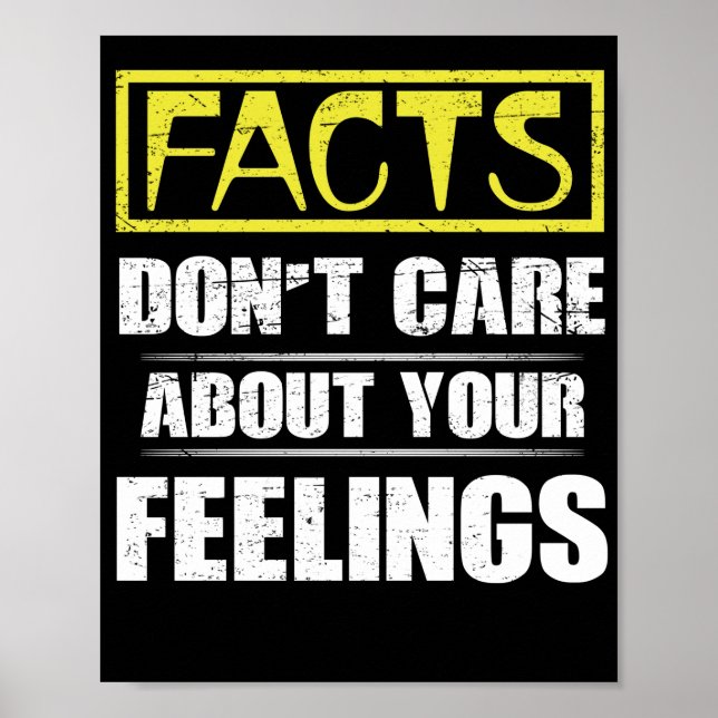 Facts Don't Care About Your Feelings Political Poster (Framsidan)