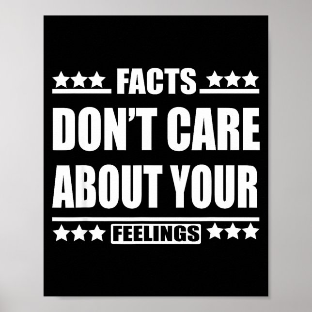 Facts Don't Care About Your Feelings  Poster (Framsidan)
