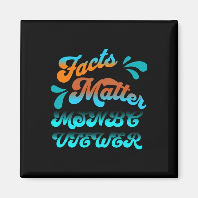 Facts Msnbc Viewer Art-etikett Magnet (Framsidan)