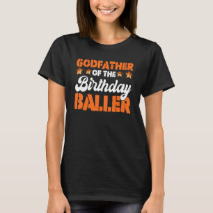 Fadern till födelsedagen Baller Basketball Far T Shirt
