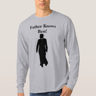 Fadern vet bäst! tee shirt