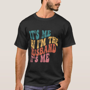 Fadersdagspresent Herrtröja Det är jag Hej Jag är T Shirt