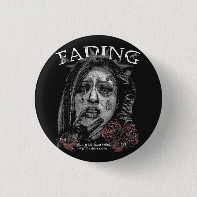 Fading - Gotisk Streetweardesign Knapp (Framsida)