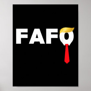 Fafo F Around Find out Trump Guilty Af Funny Anti Poster
