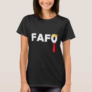 Fafo F Around Find out Trump Guilty Af Funny Anti T Shirt