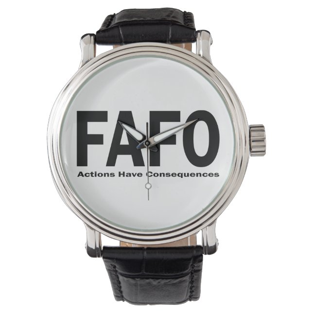 FAFO Handlingar har konsekvenser Armbandsur (Framsida)