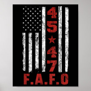 Fafo Trump Shirt President 47 Trump Fafo Poster