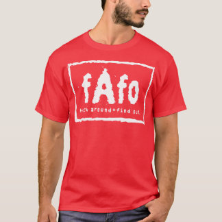 FAFO VÄRLDSORDER T SHIRT
