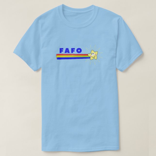 FAFO You Know T Shirt (Design framsida)
