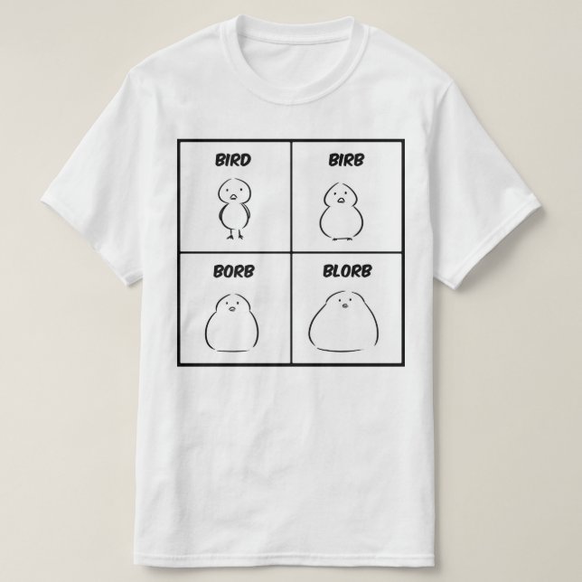Fågel Birb Borb Blorb T Shirt (Design framsida)