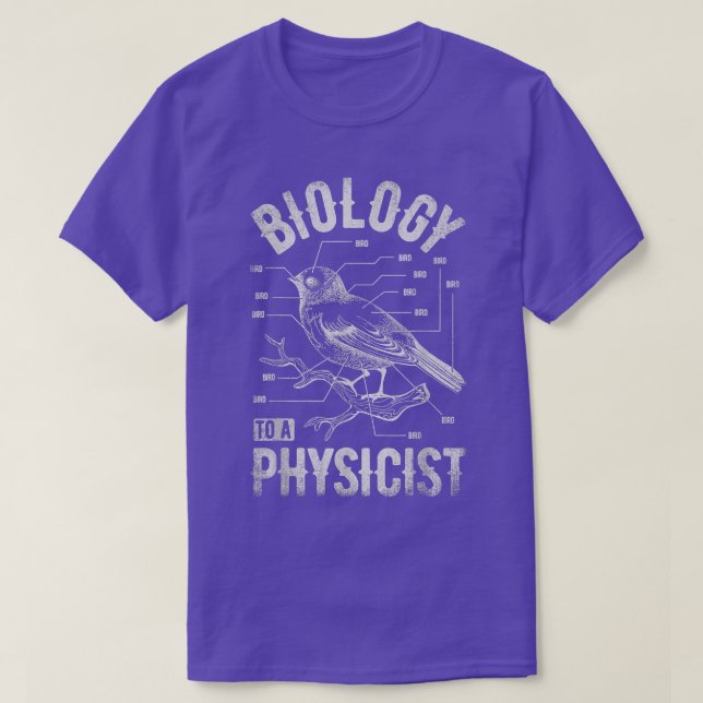 Fågelbiologi till en fysikvetenskapsman, en ung bi t shirt (Design framsida)