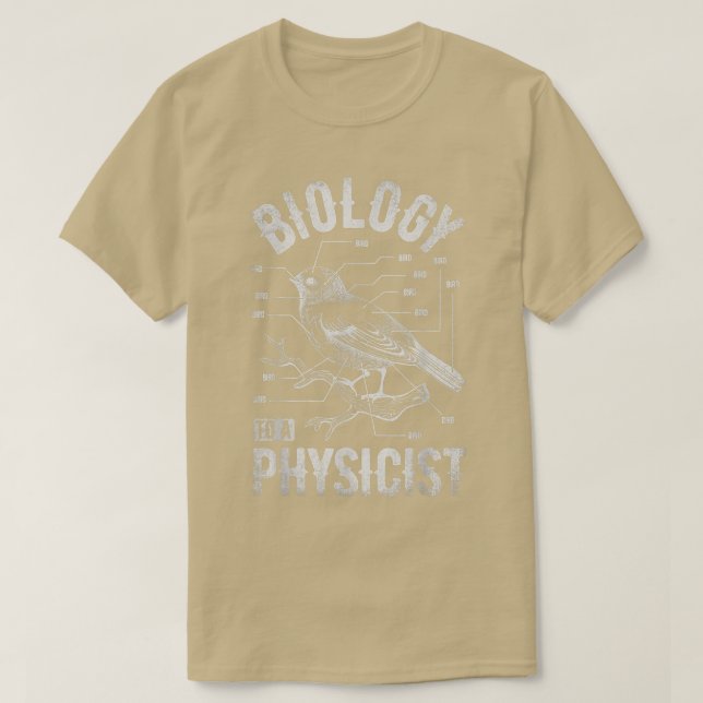 Fågelbiologi till en fysikvetenskapsman, en ung bi t shirt (Design framsida)