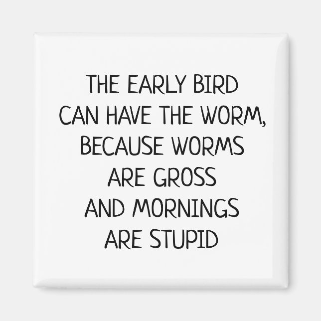 Fågeln tidigt kan få Mask att le Magnet (Framsidan)