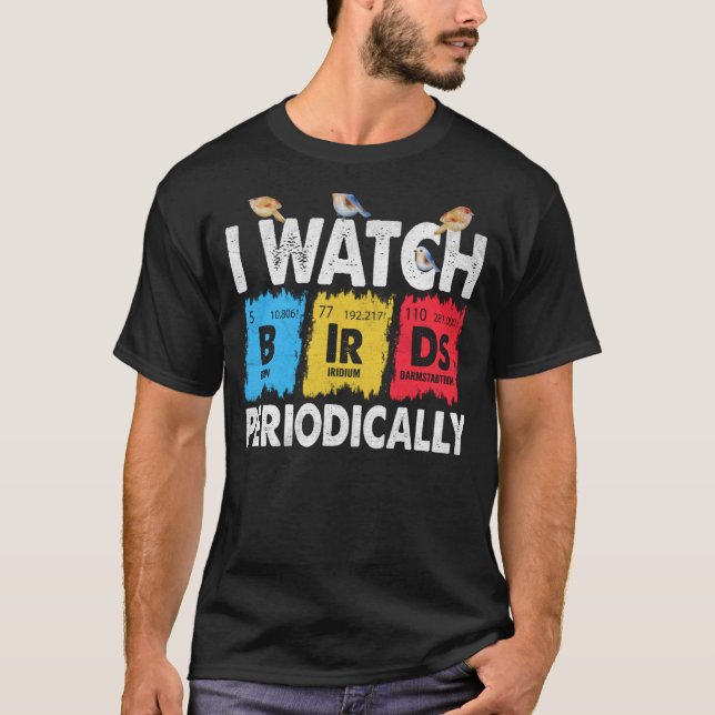 Fågelskådare I ser på fåglar regelbundet, Crazy Bi T Shirt (Framsida)