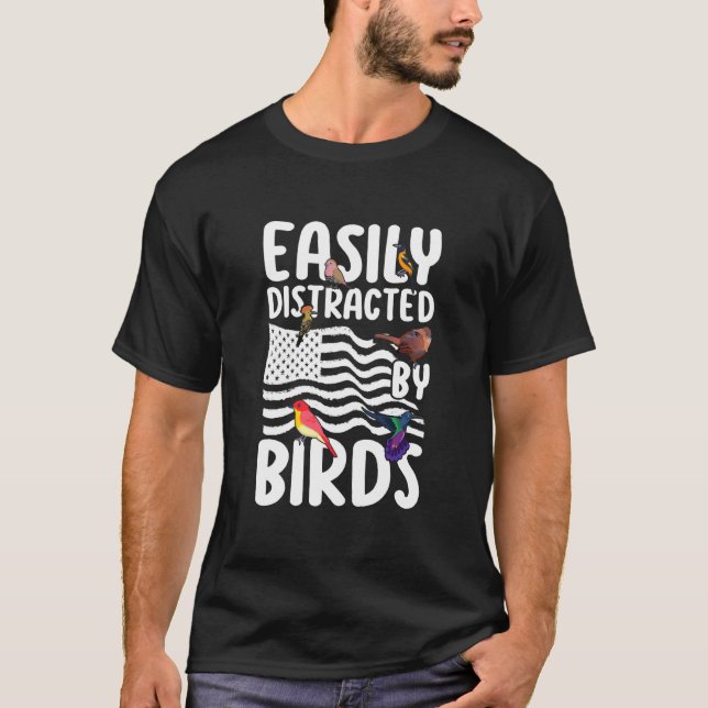 Fågelskådare Lättdistraherad av Birds Crazy Birde T Shirt (Framsida)