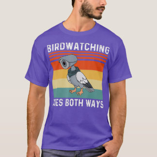 Fågelskådning går åt båda hållen Fåglar Arent Real T Shirt