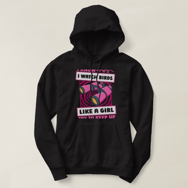Fågelskådning Girl Birder Ornitology Birding Birdw Hoodie (Design framsida)
