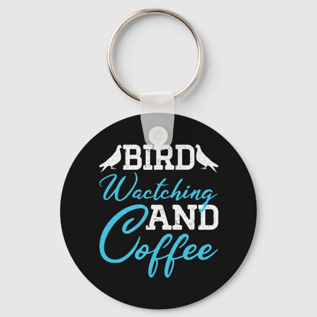 Fågelskådning Och Kaffe Uppfödare Pappa Födelsedag Nyckelring (Framsida)