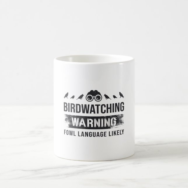 Fågelskådning Warning Fowl Language Troliga fåglar Kaffemugg (Center)