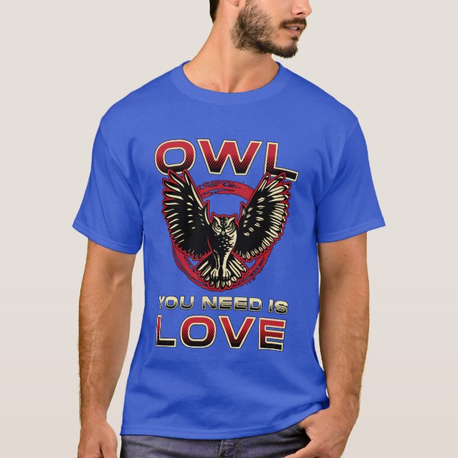 Fågeltittande på Uggla du behöver är Love Bird Wat T Shirt (Framsida)
