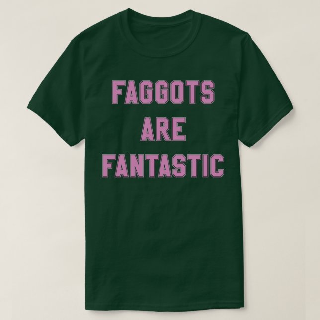 Faggotyper är fantastiska vid rosa t shirt (Design framsida)
