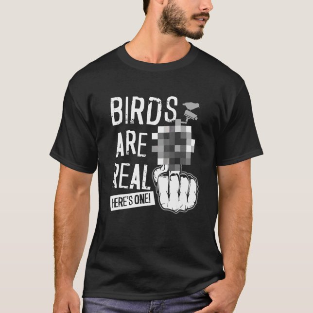 Fåglar Är Verkliga T Shirt (Framsida)