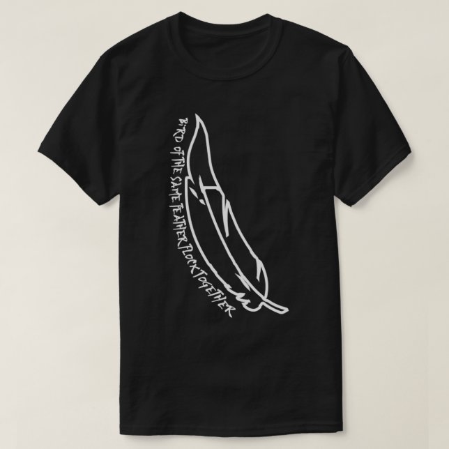Fåglar av en fjäderflock tillsammans t shirt (Design framsida)
