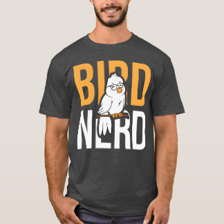 Fåglar Bird Älskare Bird Nerd Bird Gift Idea Birth T Shirt