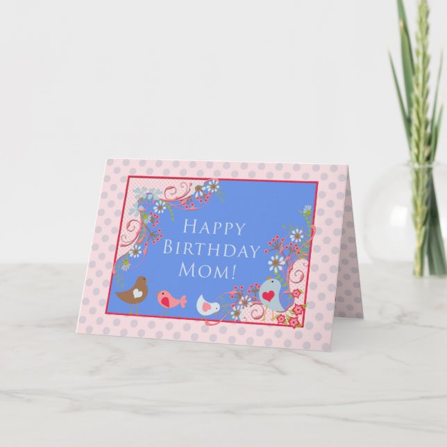 Fåglar "n Blooms, Grattis på födelsedagen Mamma! A Kort (Framsida)