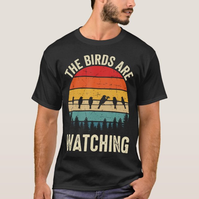 Fåglarna iakttar Fågelnerd Fågelskådare T Shirt (Framsida)