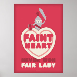 Faint Heart Won Fair Dam Poster