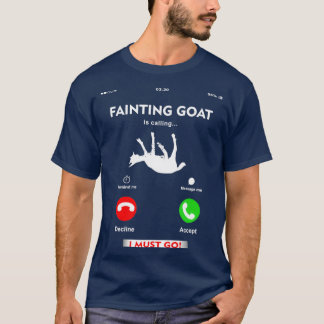 FAINTING GOAT KALLAR ATT JAG MÅSTE GÅ (2) T SHIRT