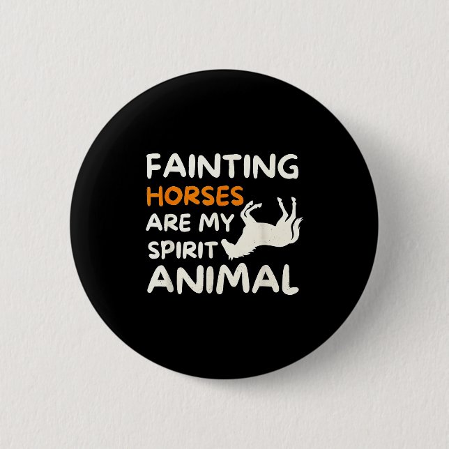 Fainting Horses Are My Srit Animal Funny Farm Hors Knapp (Framsida)