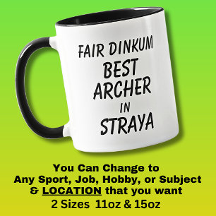 Fair Dinkum BEST ARCHER i Straya Mugg