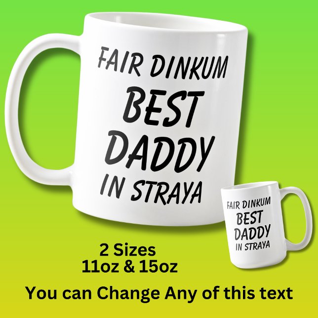 Fair Dinkum BEST DADDY in Straya (Australien) Kaffemugg (Skapare uppladdad)