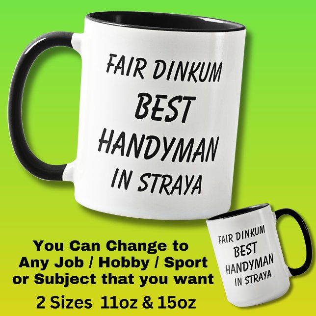 Fair Dinkum BEST-HANDYMAN i Straya Mugg (Skapare uppladdad)