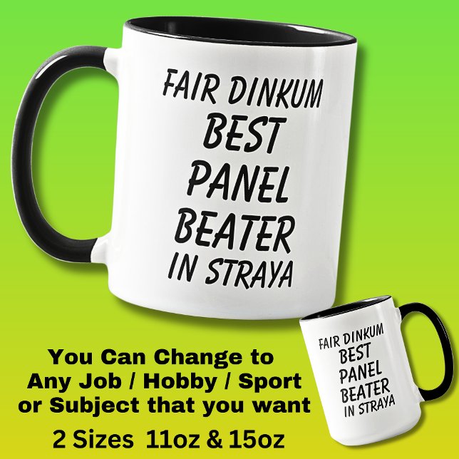 Fair Dinkum BEST PANEL BEATER i Straya Mugg (Skapare uppladdad)