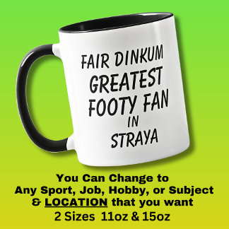 Fair Dinkum STÖRSTA FOOTY FAN i Straya Mugg