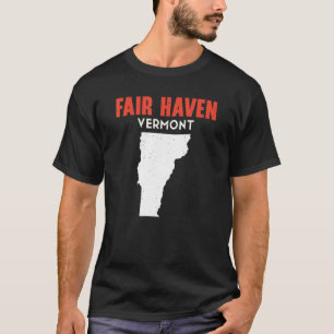 Fair Haven Vermont USA State America Travel Vermon T Shirt
